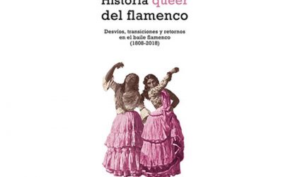 Historia queer del flamenco